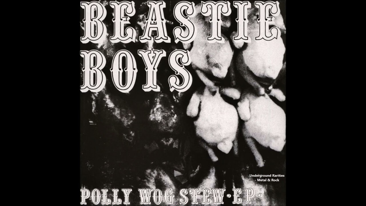 Beastie Boys - Polly Wog Stew EP (Full EP] (1982)