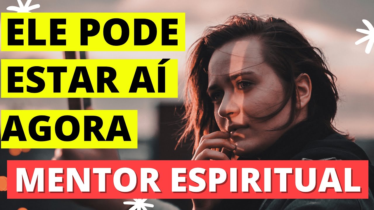 COMO ENTRAR EM CONTATO COM SEU MENTOR I Mensagem Espírita Para Você