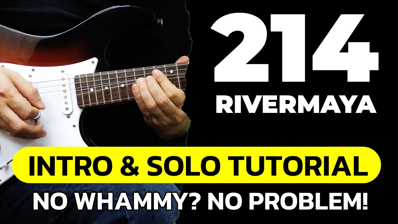 214 (RIVERMAYA) INTRO & SOLO Tutorial [Guitar Lesson with TAB]