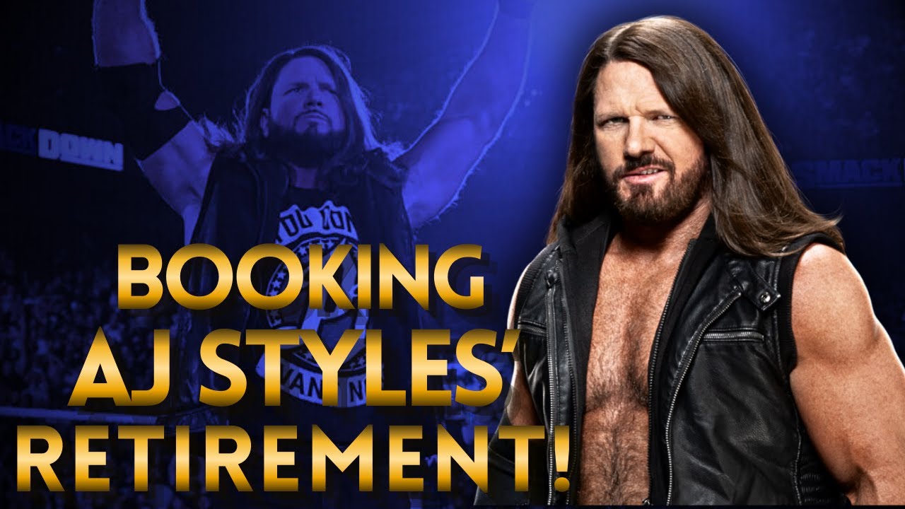 Fantasy Booking...AJ Styles' Retirement Tour!
