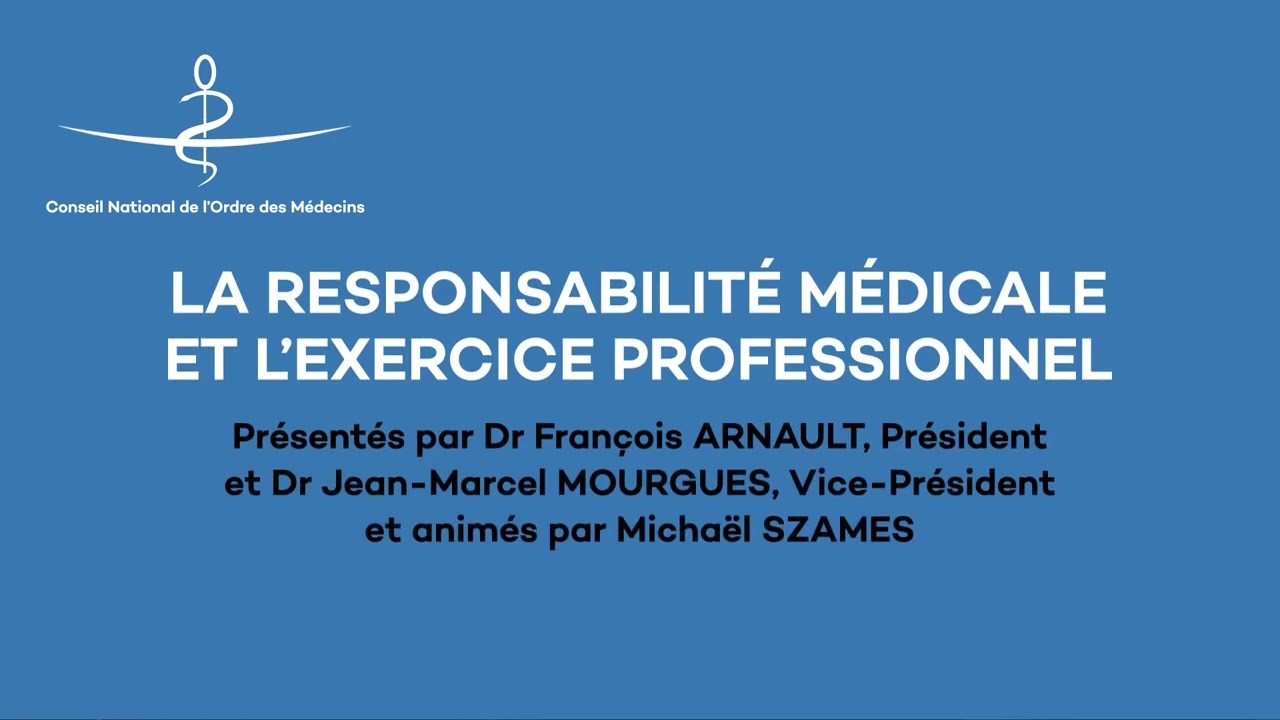Les débats de l'Ordre sur la responsabilité médicale : introduction