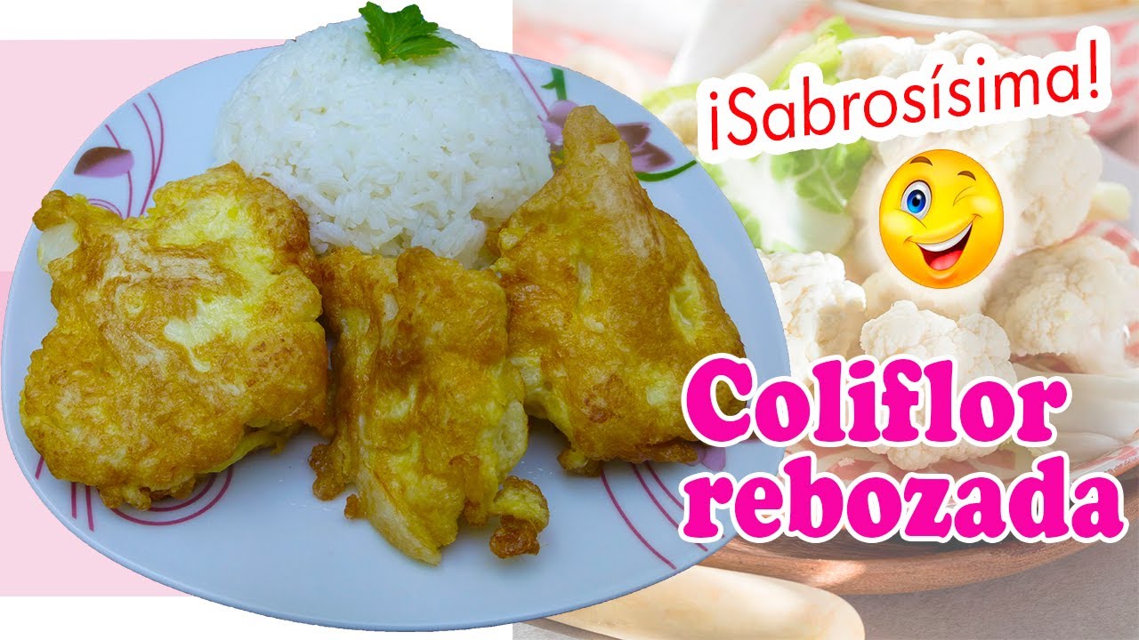Coliflor rebozada | Peru's food | Las delicias de Rosita