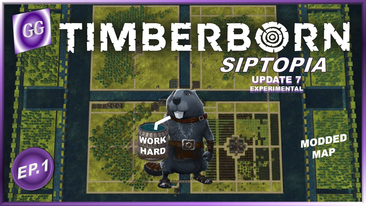 MODDED MAP! | Timberborn | SIPTOPIA Ep.1 | Update 7 - Experimental