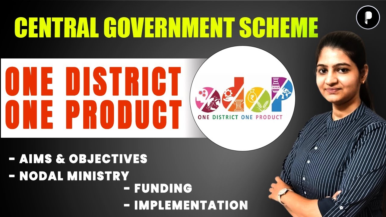 One District One Product | Complete Details | Important Govt Schemes for All Exams