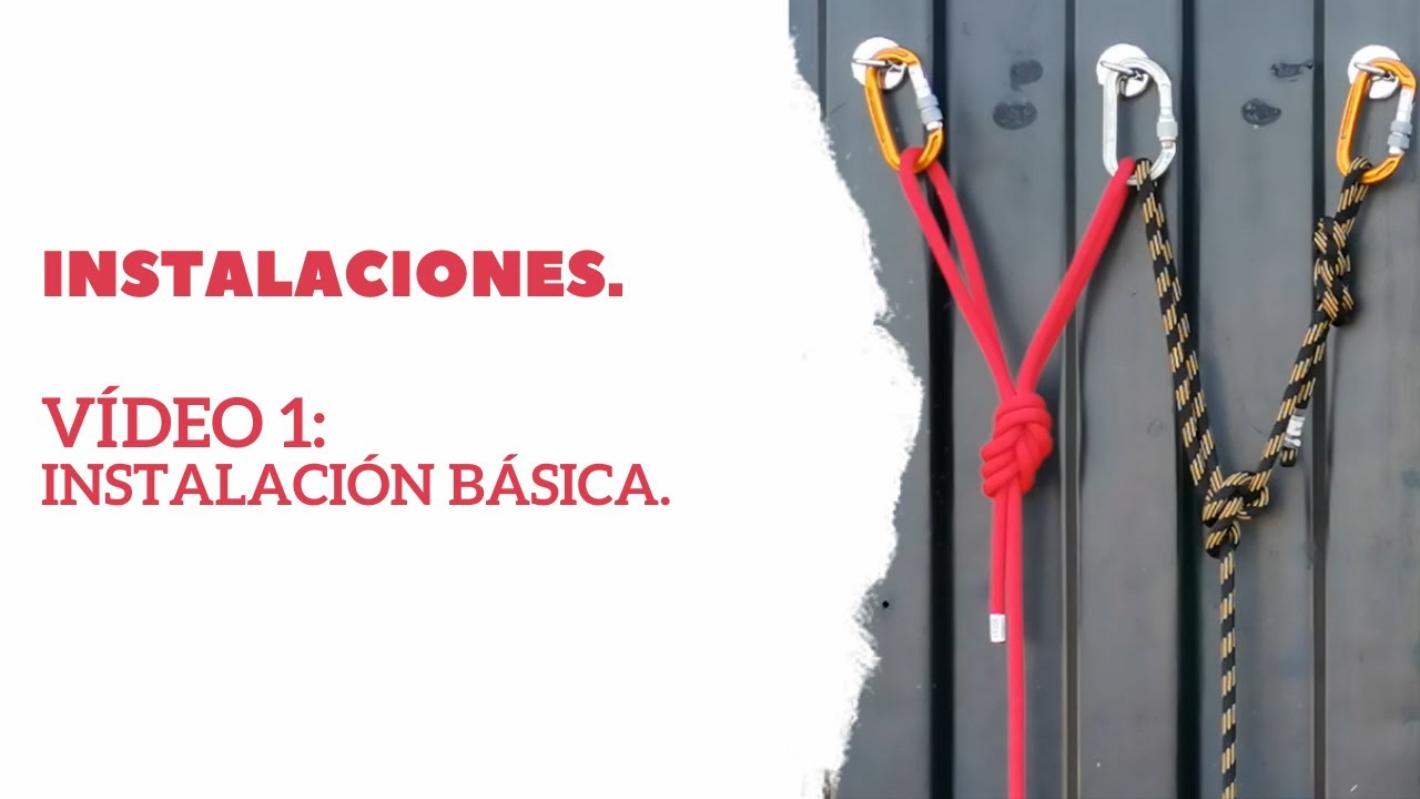 Instalaciones. Cabeceras. Anclajes. Video 1.