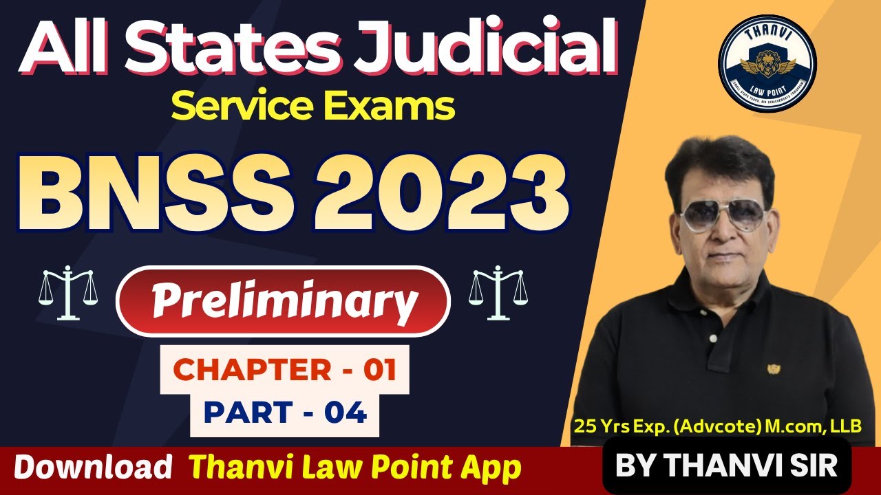 🔥 “BNSS भारतीय नागरिक सुरक्षा संहिता || Chapter 01 Class 04 || Learn with Trick by Thanvi Sir”