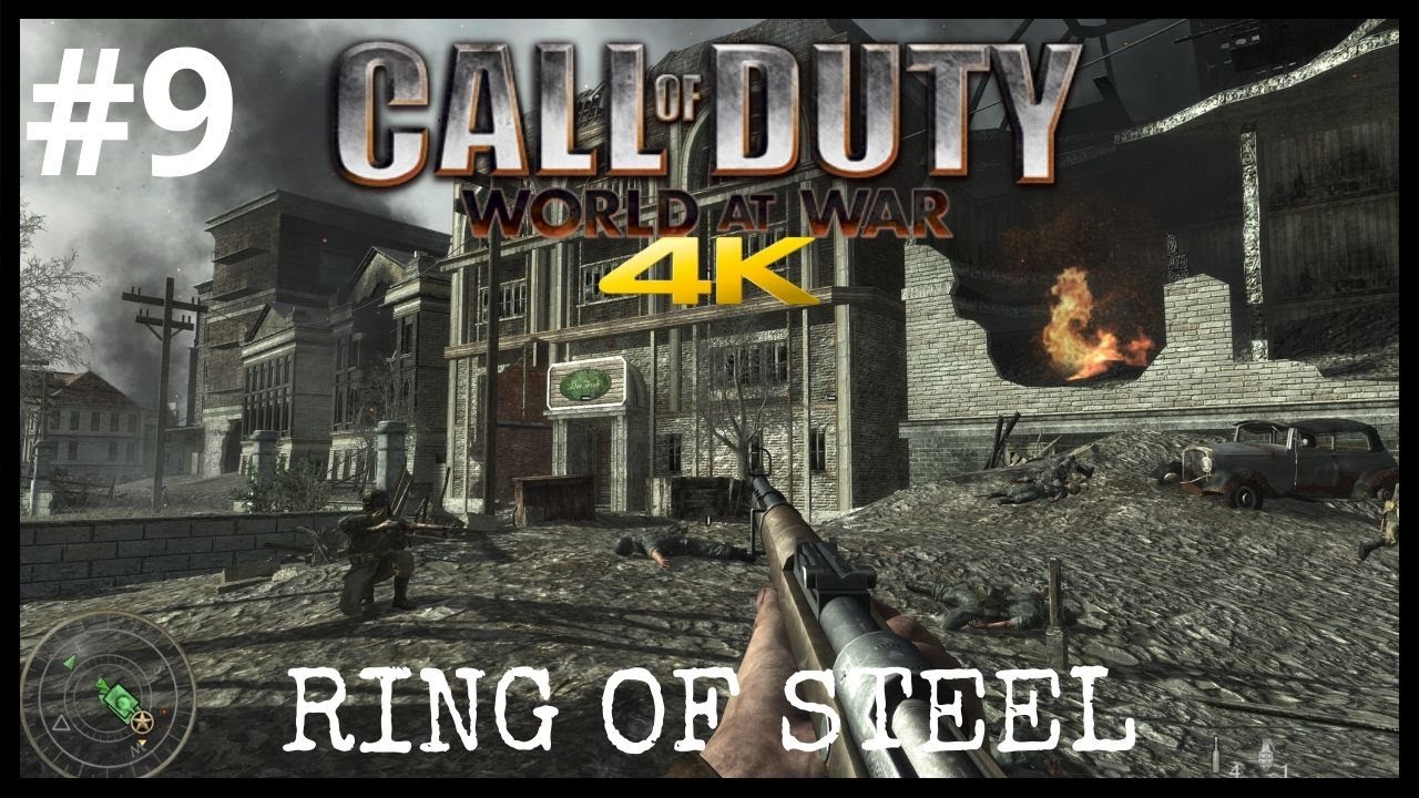 Call of Duty World At War Ring of Steel Mission 9 4K