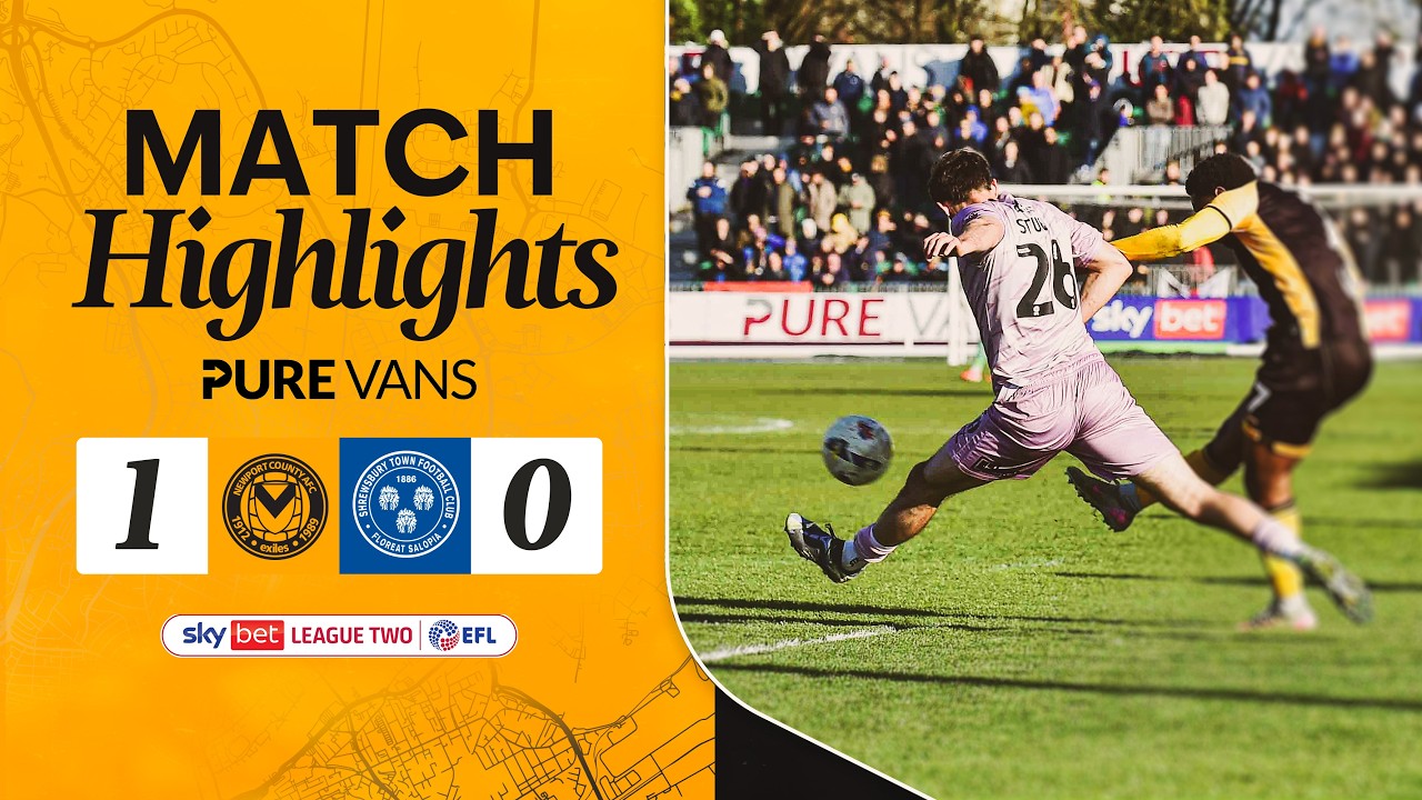 Highlights | Newport County 1-0 Shrewsbury Town