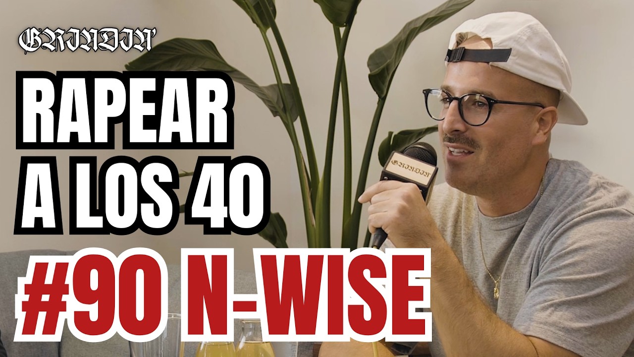 GRINDIN' #90 N-WISE ALLAH: Rapear tras cumplir 40, el término 