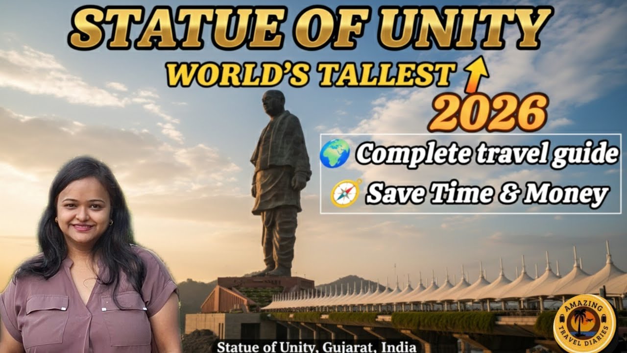 Statue of Unity Tour 2026 | Complete Itinerary | How to Reach Statue of Unity | How to Book Tickets