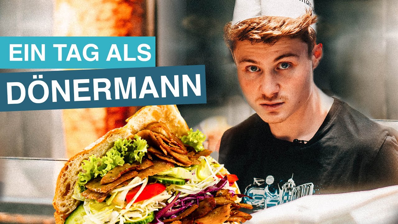 Ein Tag als D&ouml;nermann