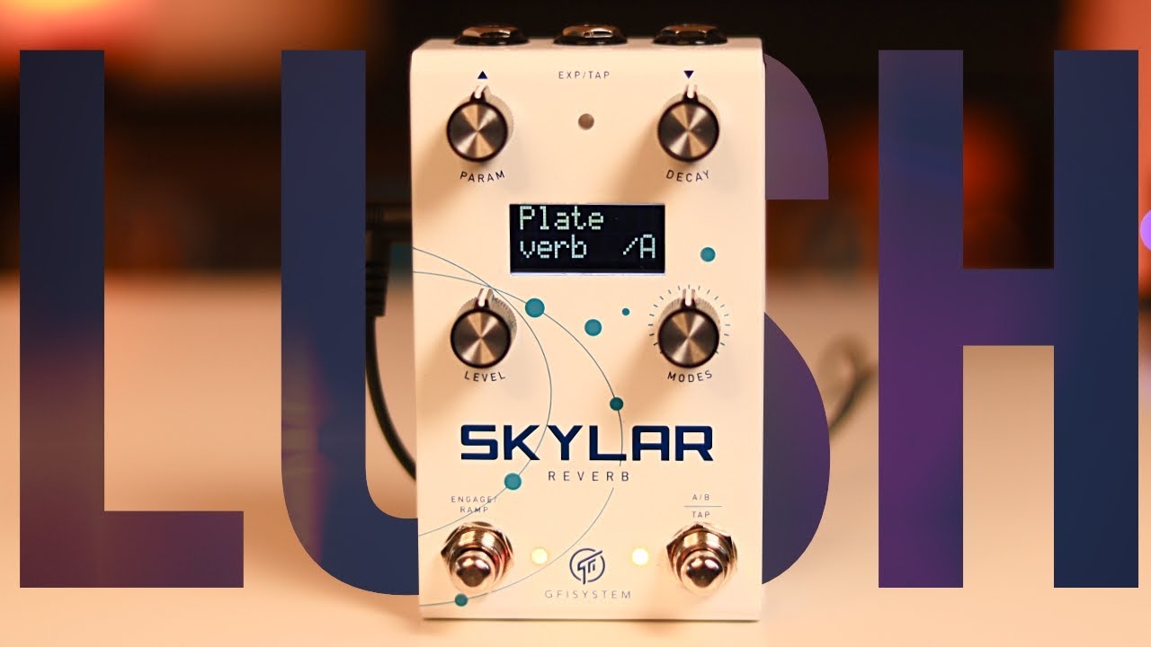 GFI System SKYLAR REVERB demo // Ambient Guitar Awesomeness