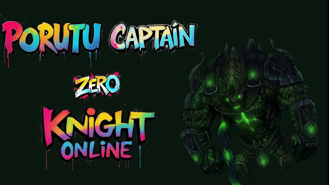 Knight Online  PorutuCaptain Zero Zehir Kurian Pk Movie #2