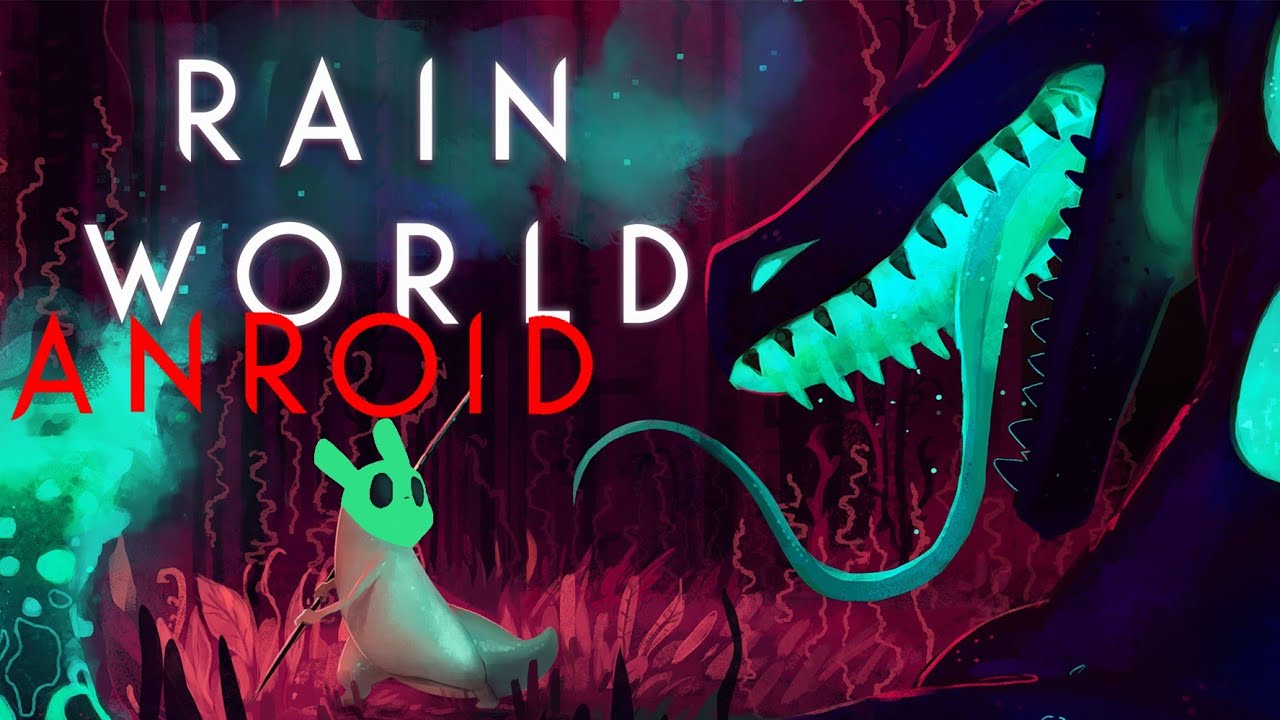 Порт Rain World на Андроид. Это ШИКАРНО!