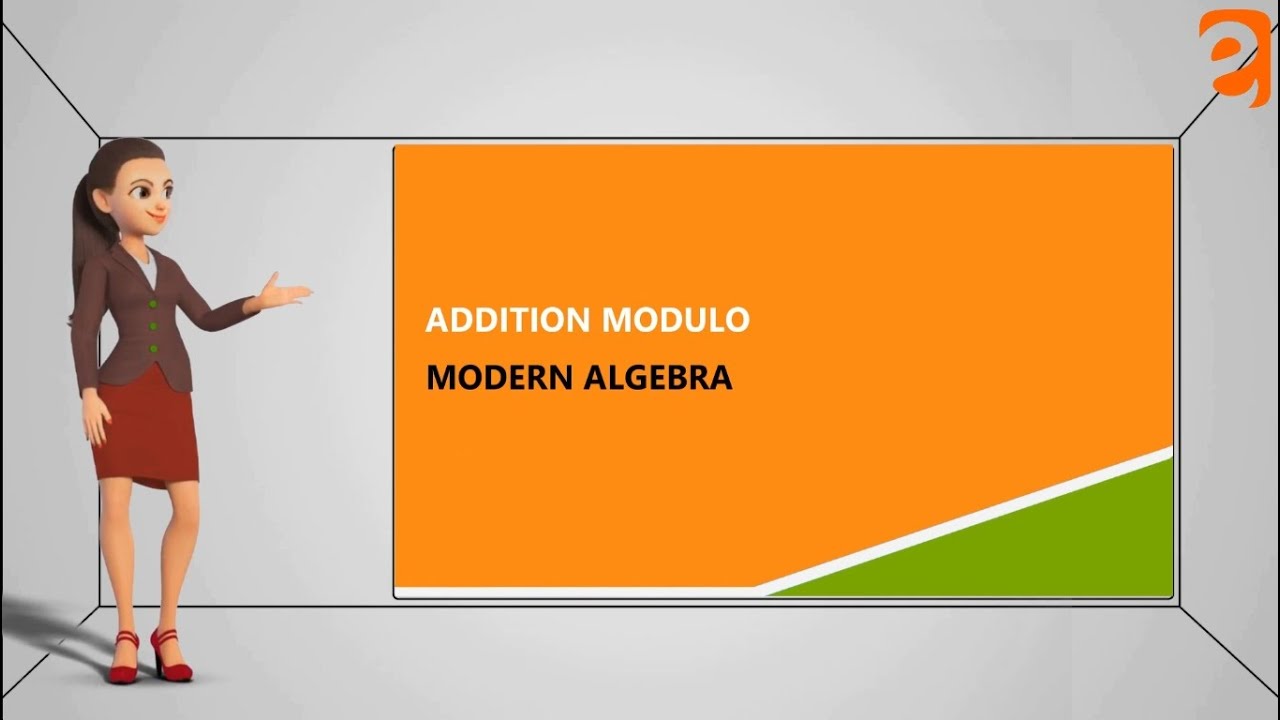 Addition Modulo  I Modern Algebra I Basic Mathematics I From Eguides