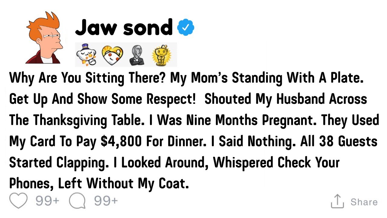 [Full Story] Why Are You Sitting There? My Mom’s Standing With A Plate. Get Out