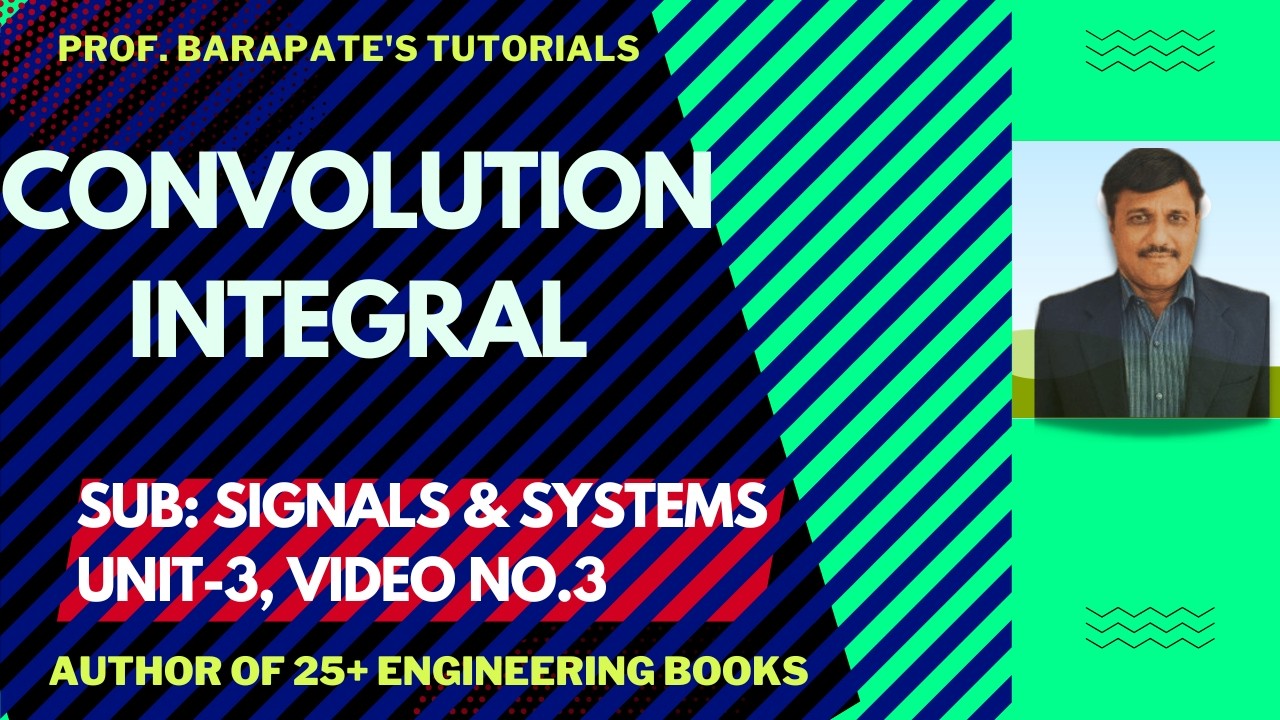 CONVOLUTION INTEGRAL