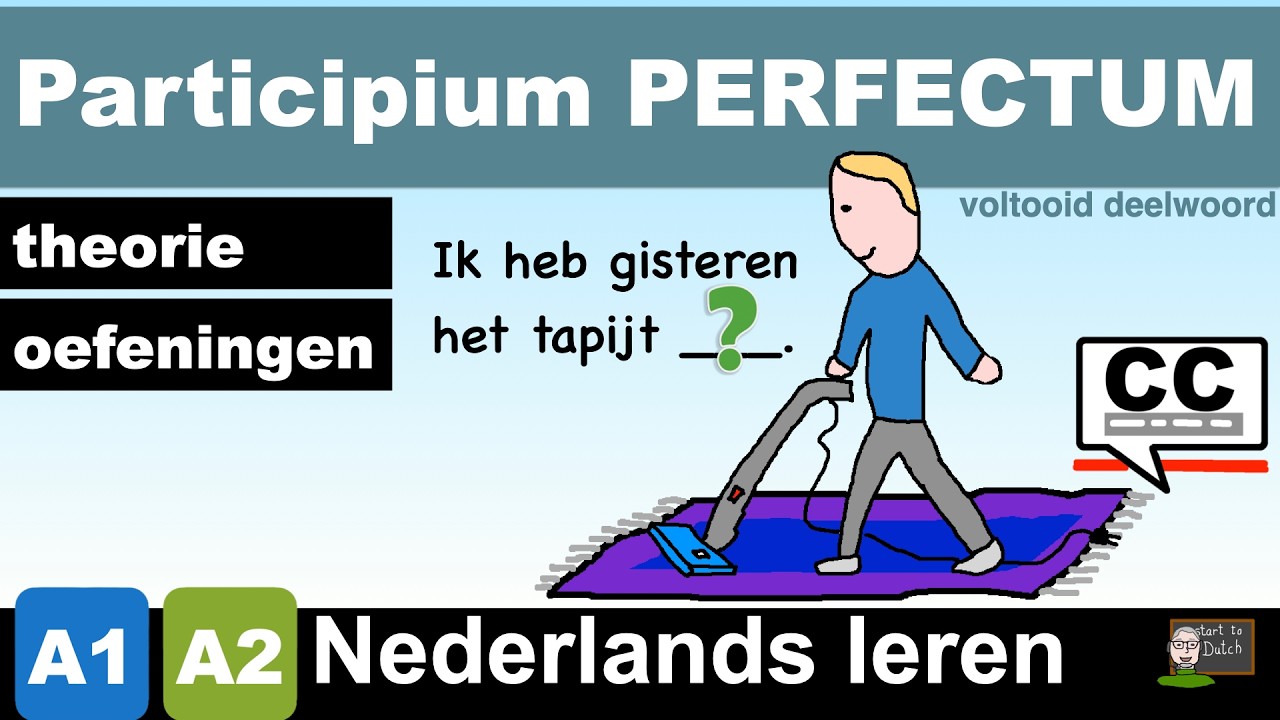 NT2 А2 G18 перфектное причастие - перфект (форма прошедшего времени) - #learndutch #nederlandsleren