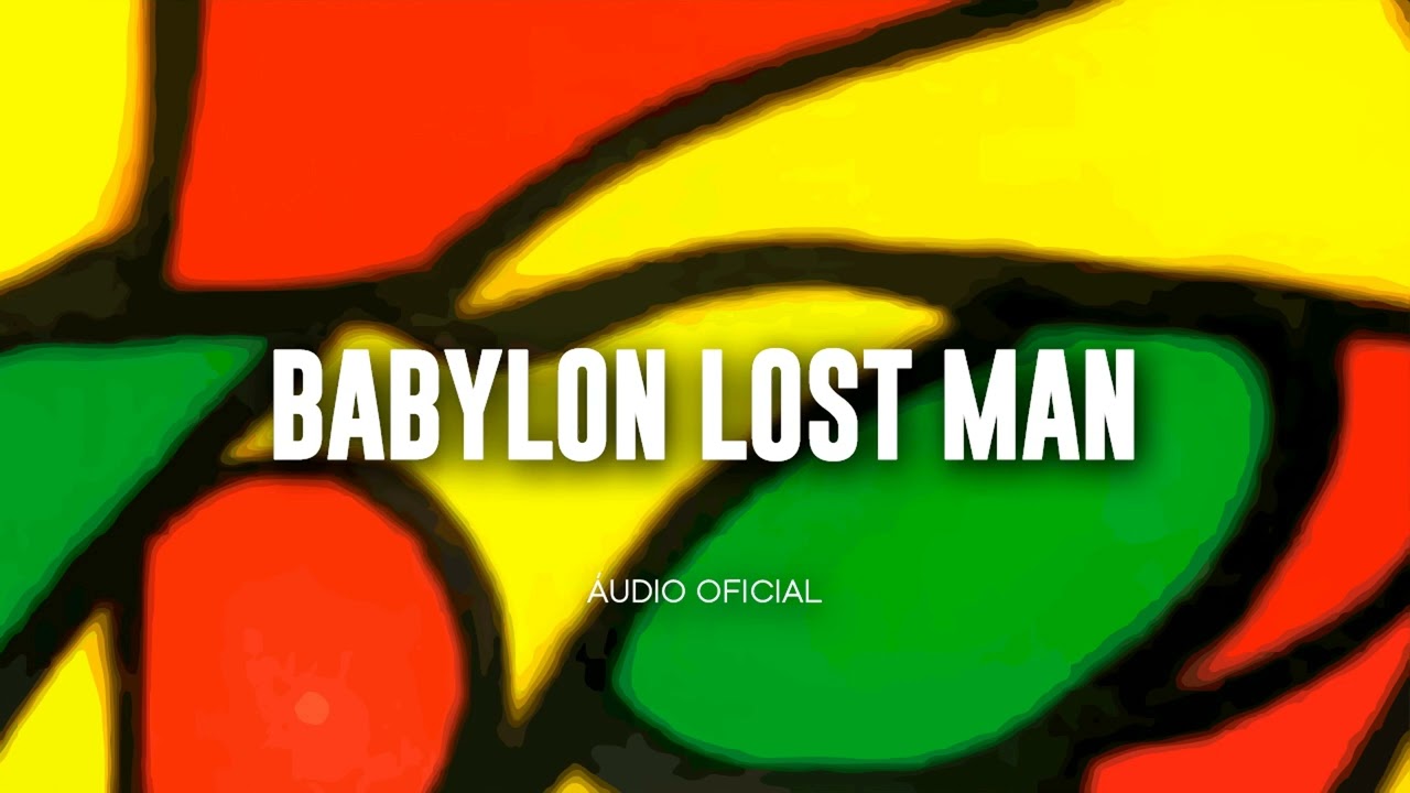 Tribo de Jah - Babylon Lost Man | Áudio Oficial