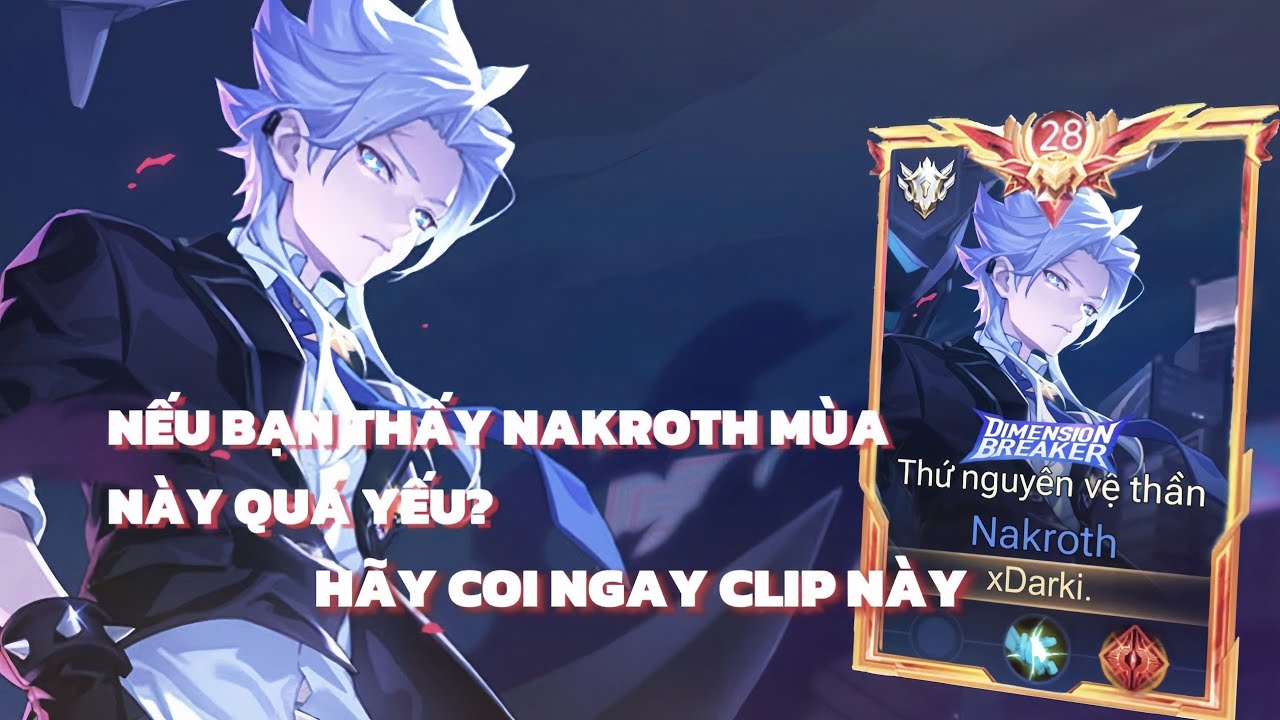 Darki AOV | Nak Đã Out Meta Và Yếu Dần Đi Vậy Để Chơi Tốt Vị Tướng Này Thì Đây Là Clip Ae Đang Cần