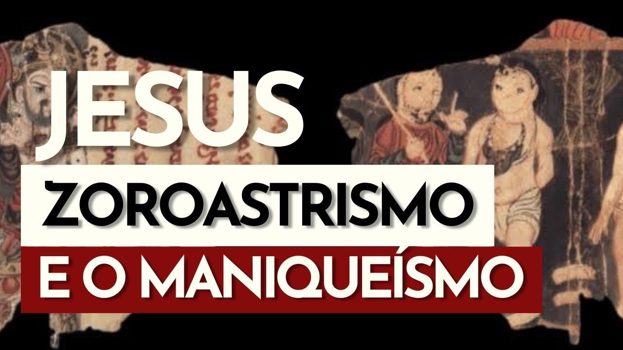O Maniqueísmo, o Zoroastrismo e o Crescimento do Cristianismo