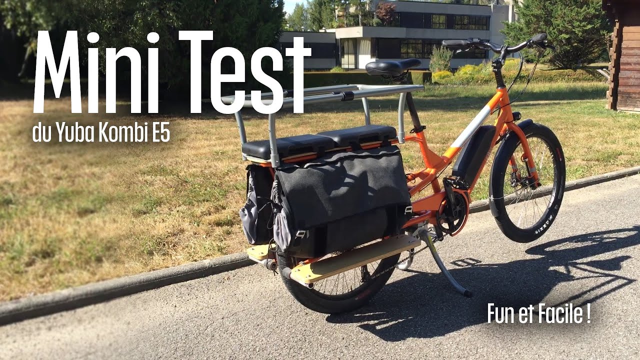 Mini test du Yuba Kombi E5