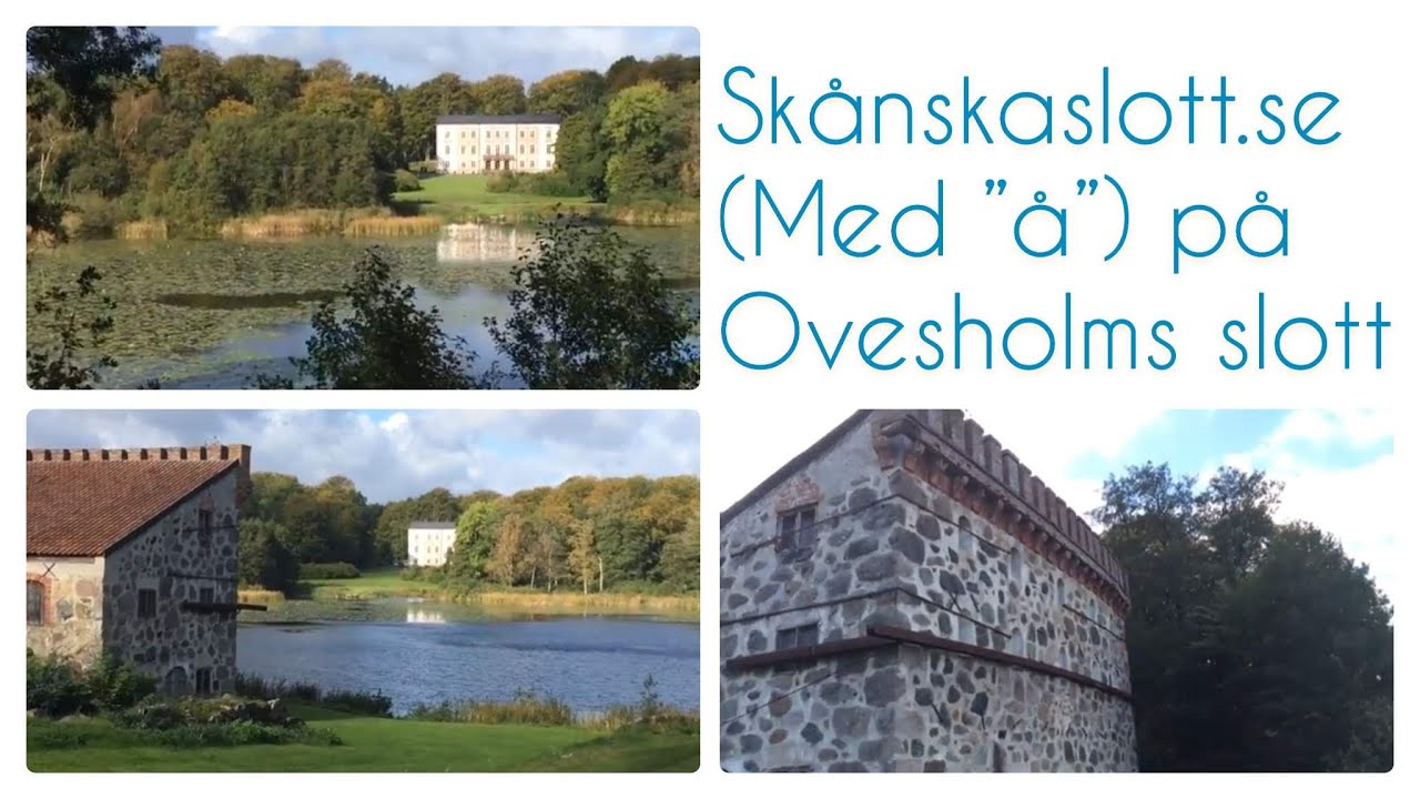 Ovesholms slott vid Kristianstad