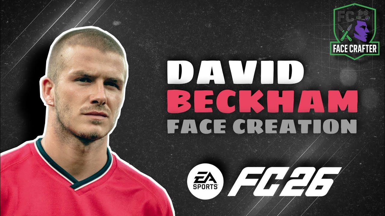 How To Make David Beckham in EA FC 26 | Beckham Pro Clubs Face Creation Tutorial FC 26