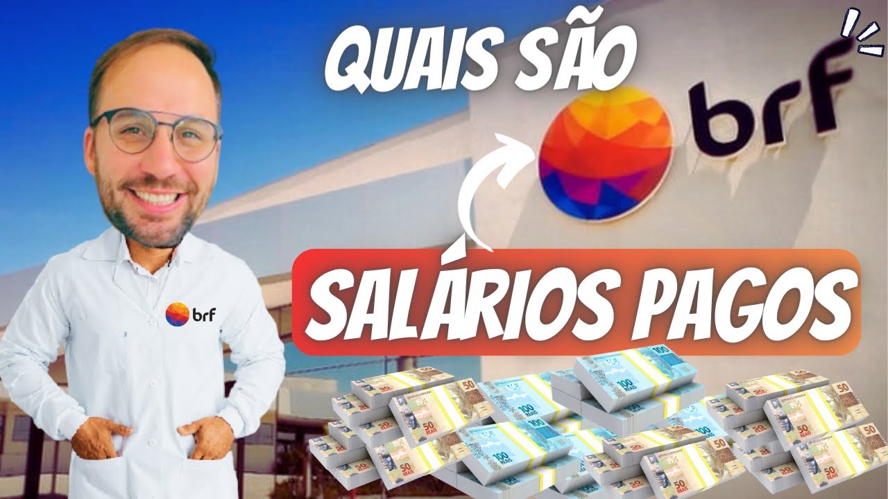 Quanto ganha um FUNCION&Aacute;RIO da BRF?