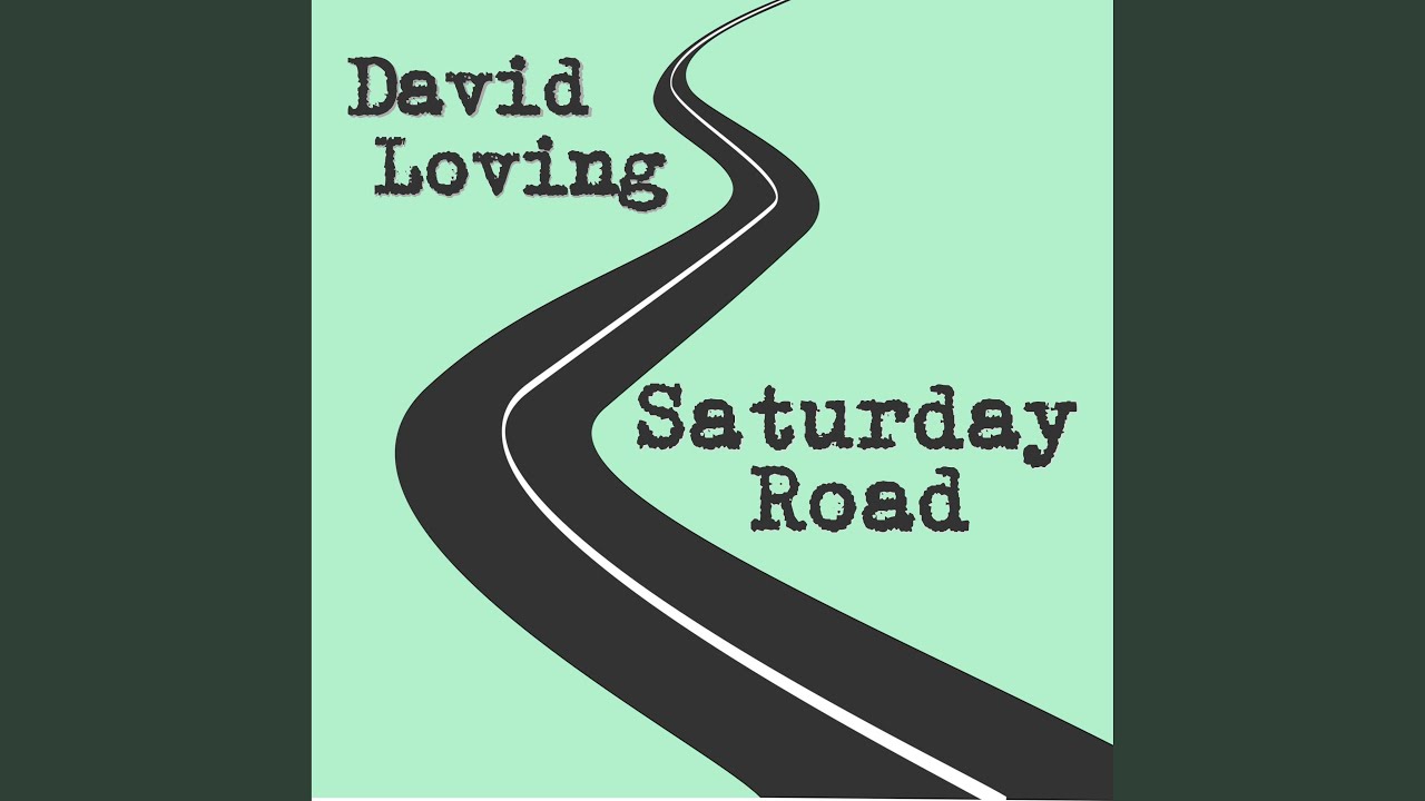 Saturday Road