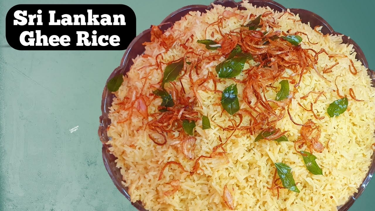 Ghee Rice | Sri Lankan Hotel Style Ghee Rice