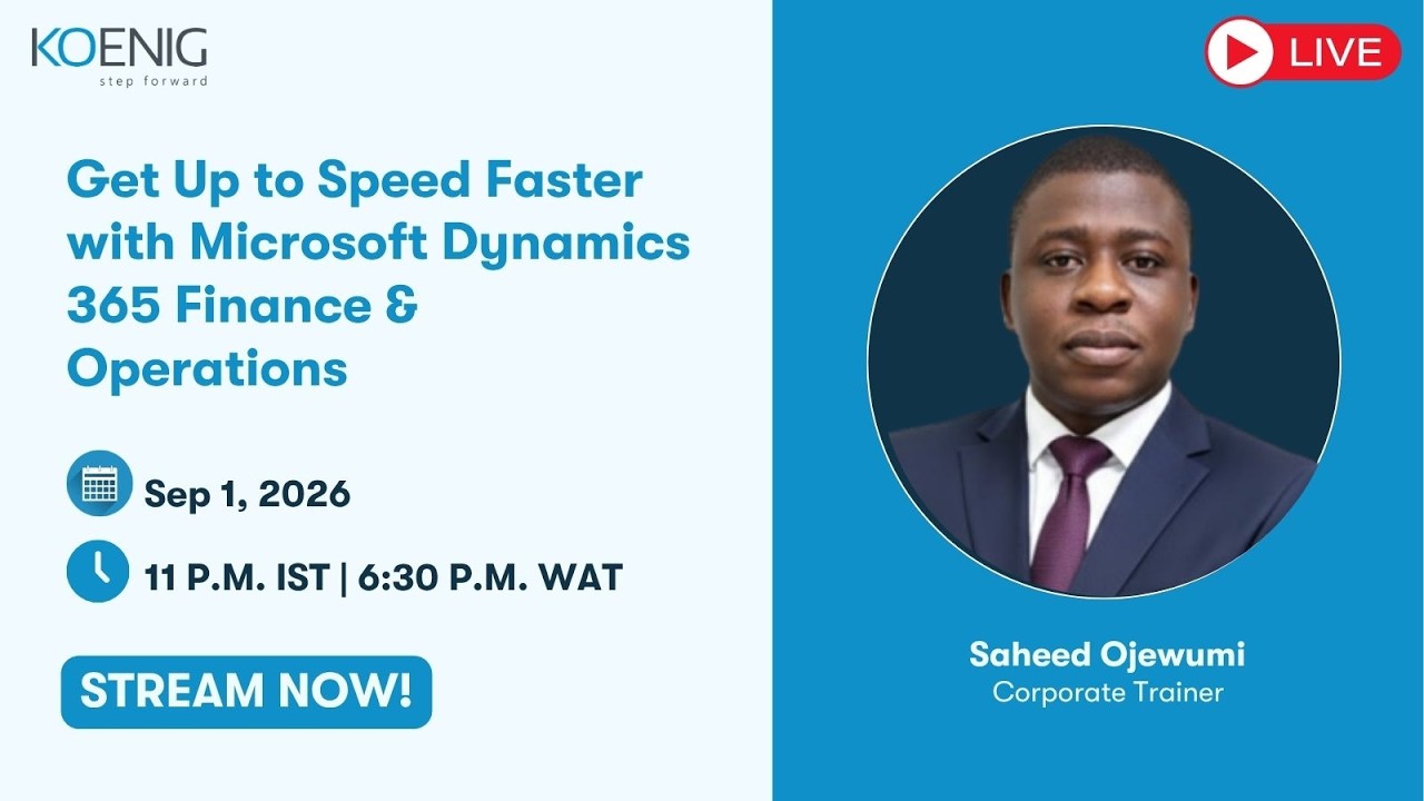 Get Up to Speed Faster with Microsoft Dynamics 365 Finance & Operations