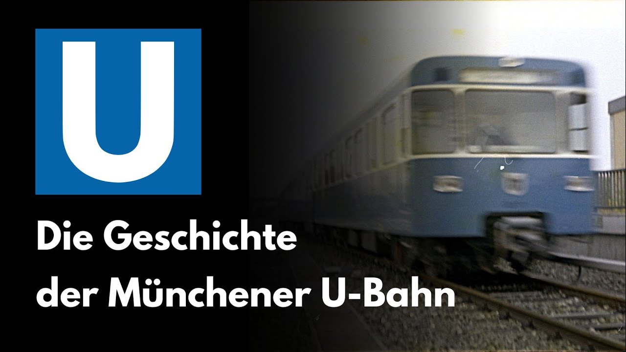 Die Geschichte der M&uuml;nchener U-Bahn