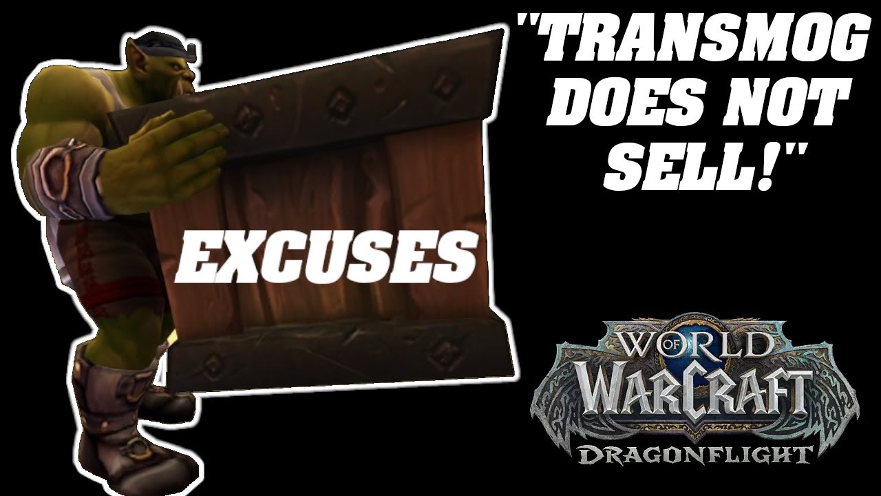 TRANSMOG DOES NOT SELL