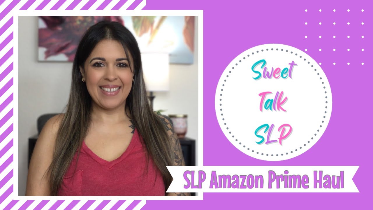 SLP Amazon Prime Haul | Speech Therapy Toys, Game, Activities | SweetTalkSLP | July 2023