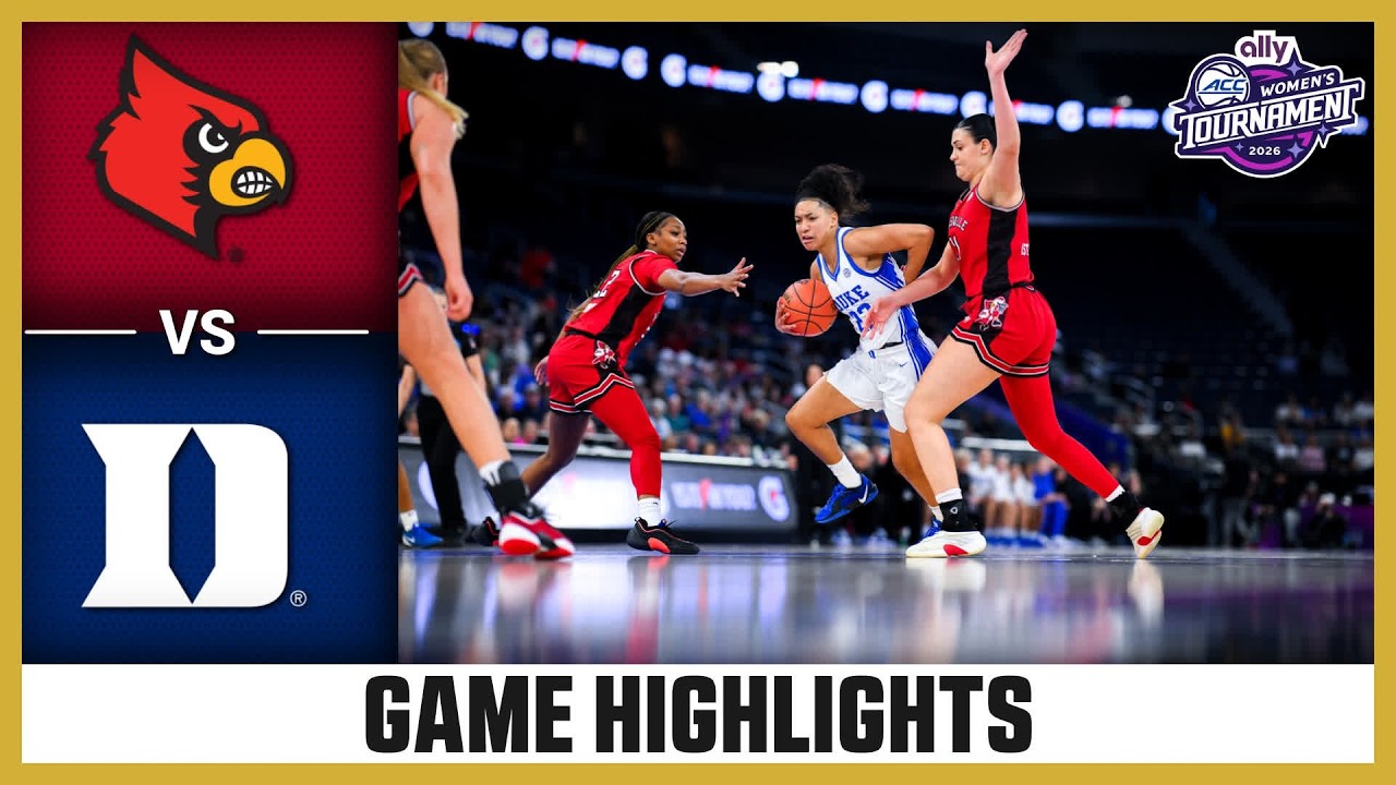 Louisville vs. Duke Highlights | 2026 Ally ACC Women's Basketball Tournament