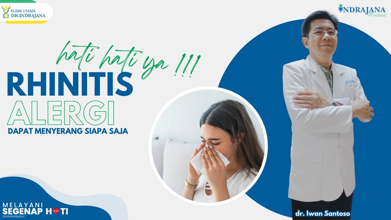 Kenali bahaya dan penanganan RHINITIS, penyebab hidung tersumbat, bersin dan pilek berkepanjangan!