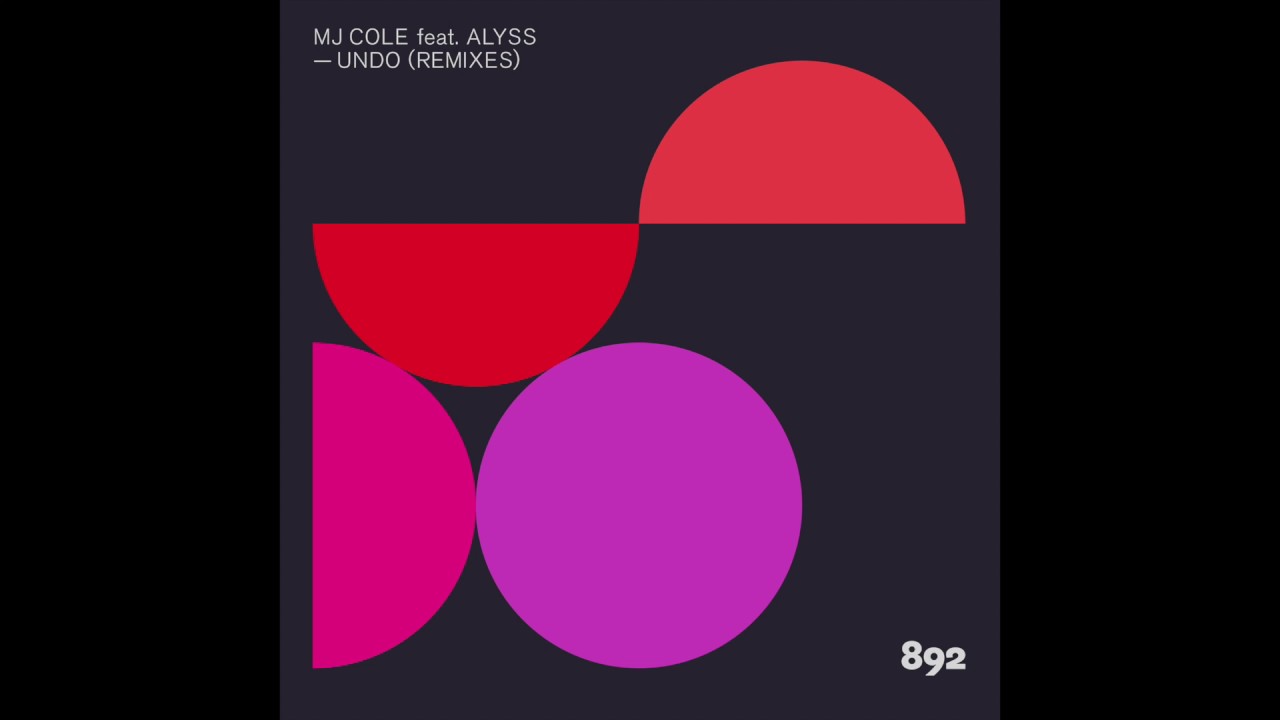 MJ Cole feat. Alyss - Undo (Scott Diaz Remix) - Official Audio