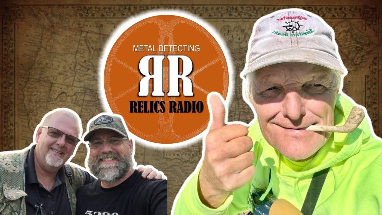 Inside the World of Metal Detecting/Treasure Hunting with GIGMASTER- Relics Radio Podcast