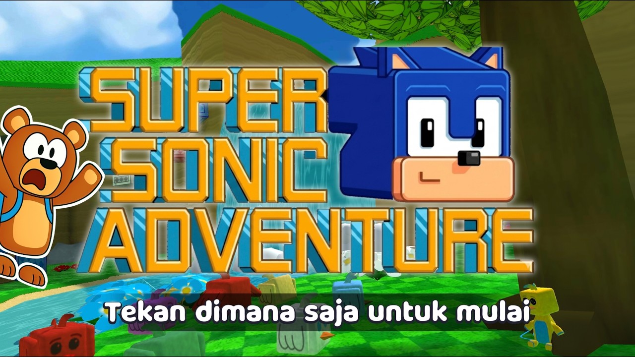 ‼️SUPER SONIC ADVENTURE 🦔😱