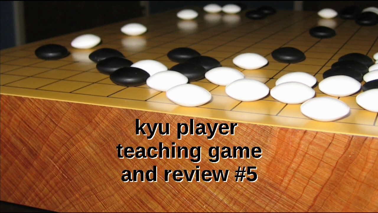 kyu player teaching game and review #5