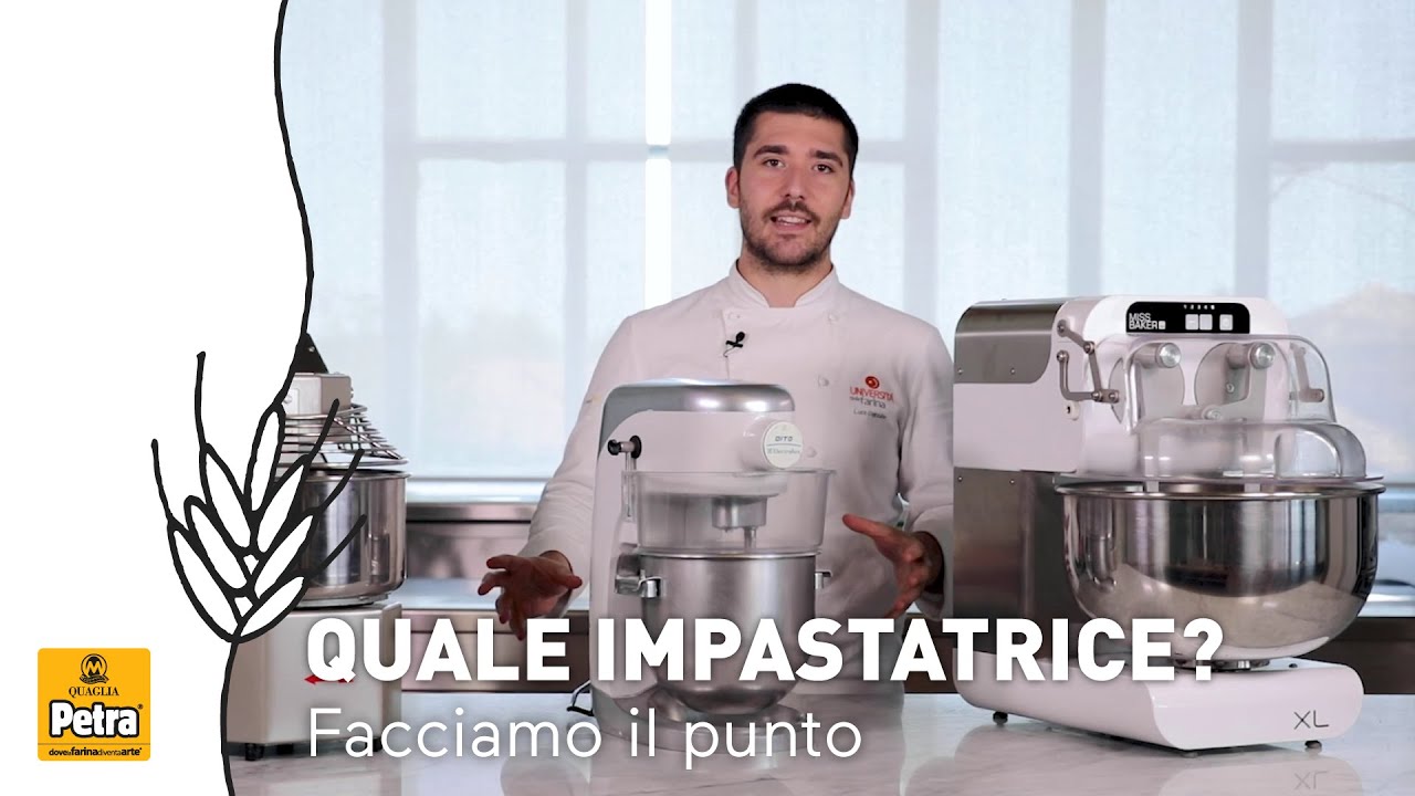 Quale impastatrice scegliere? | Farina Petra