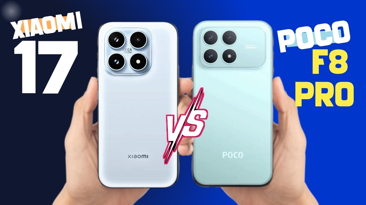 xiaomi 17 vs Poco f8 PRO: What is Actually the Difference?