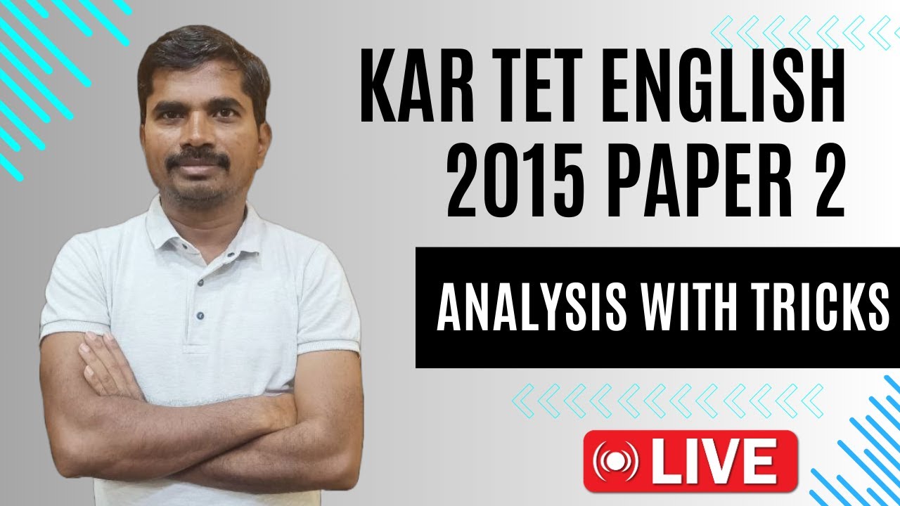 KARTET ENGLISH : 2015 Paper 2 Second Language English Paper Analysis