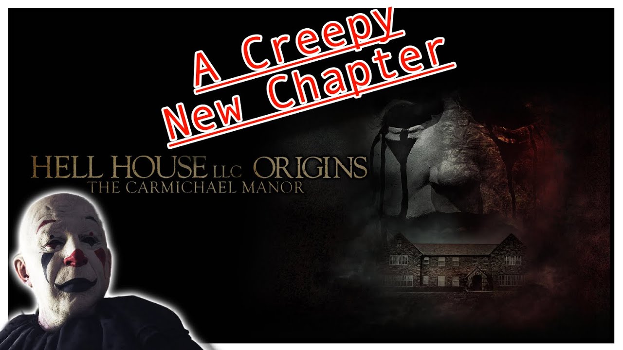 Hell House LLC Origins The Carmichael Manor | A New Twist on the Hell House Franchise | Movie Review