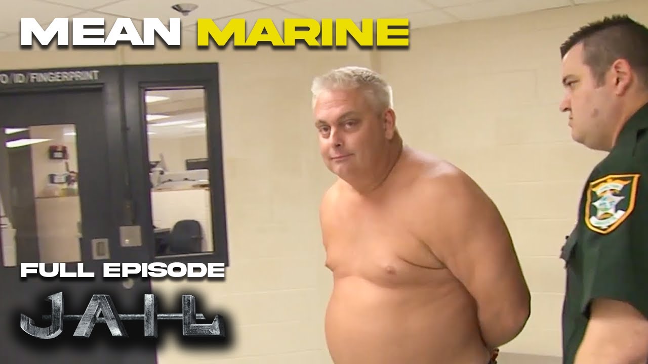 Mean Marine | Season 3 Episode 1 | FULL EPISODE | JAIL TV SHOW