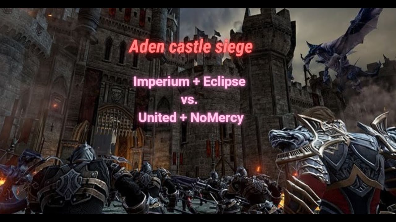[Lineage 2 Revolution] 27.09.2025 Aden castle siege. Imperium+Eclipse vs. United+NoMercy