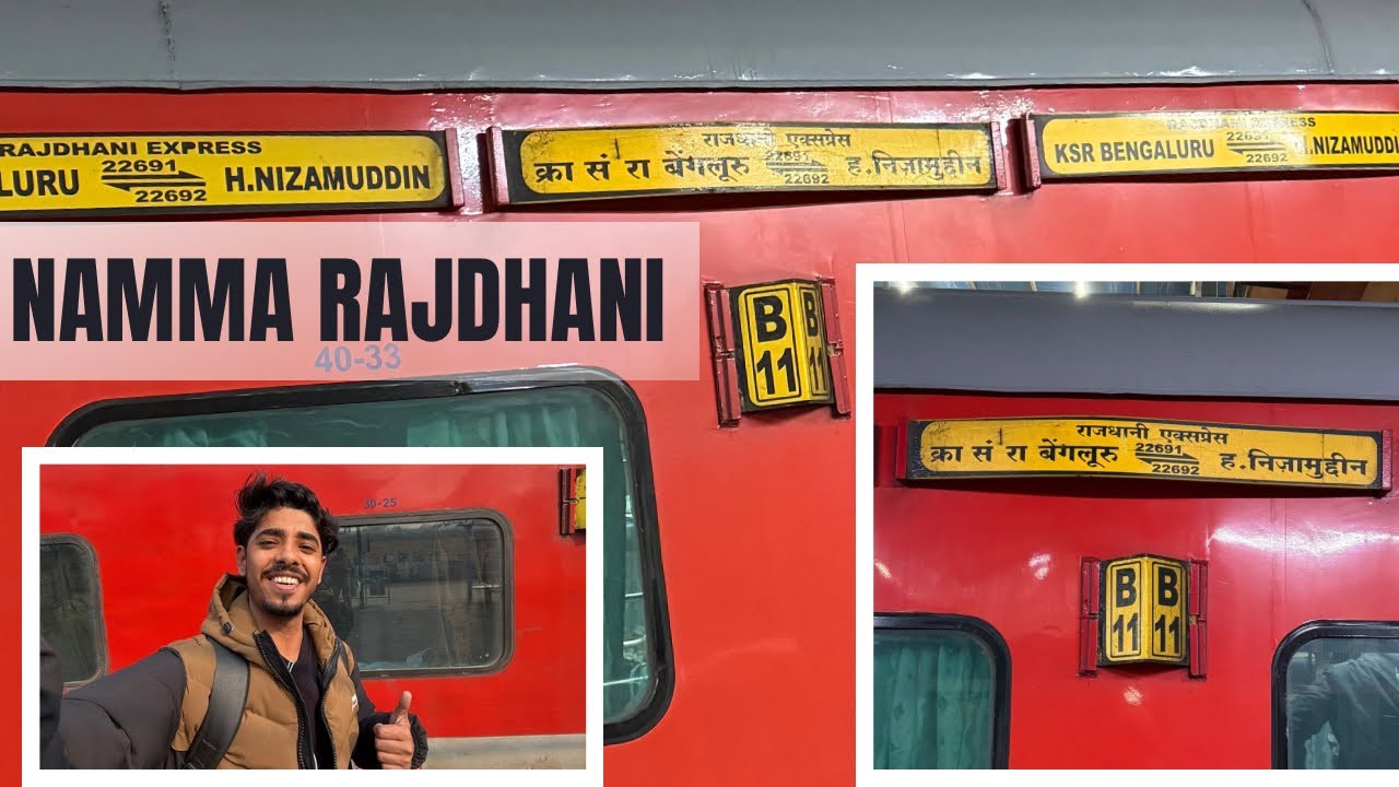 Travel in Namma Rajdhani 🚆 | Bengaluru Rajdhani Express | Jhansi to NZM