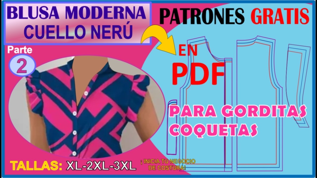 ✅ PATRONES GRATIS EN PDF de BLUSA MODERNA CUELLO NER&Uacute; PARA GORDITAS COQUETAS