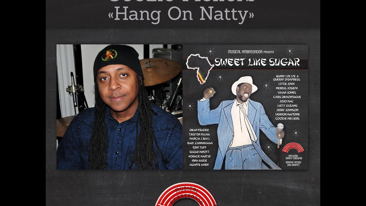Hang On Natty Dread - Coozie Mellers